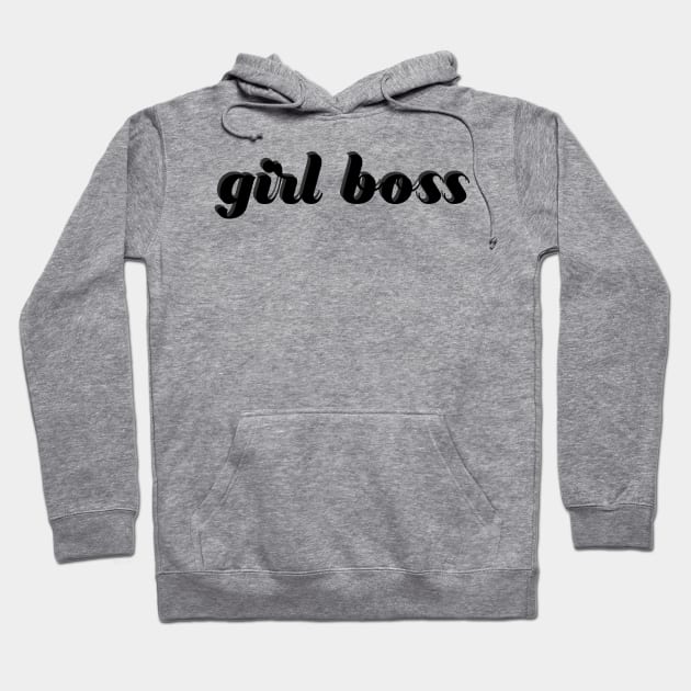 Girl Boss Hoodie by mimimeeep